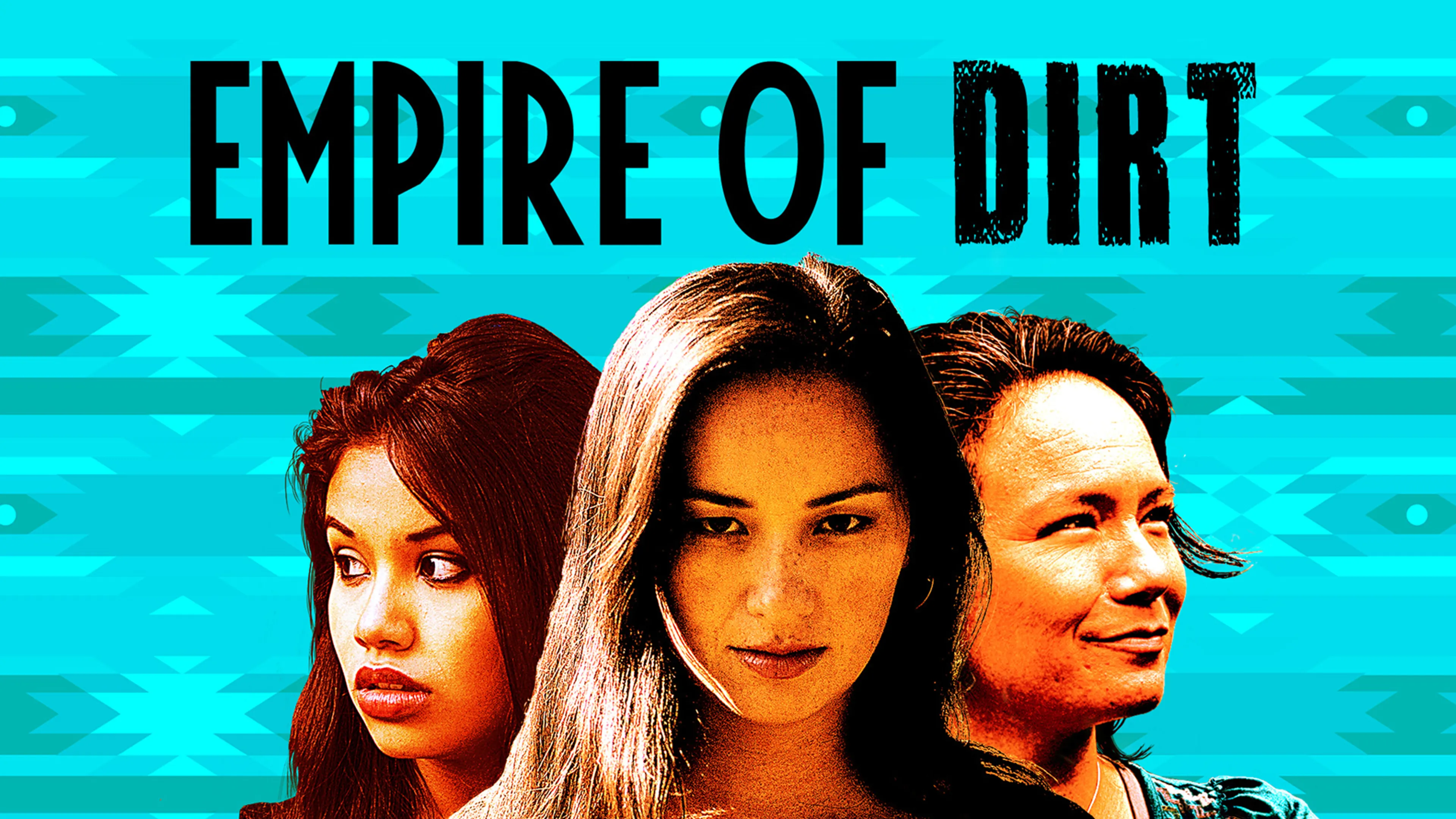Empire of Dirt poster